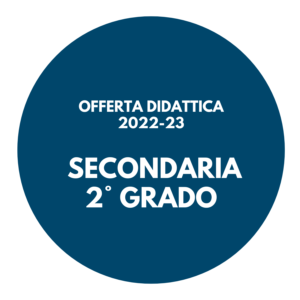 Logo per l'offerta didattica per la scuola Secondaria di 2° grado - Anno 2022/2023